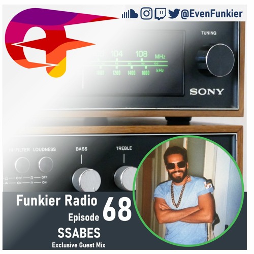 Funkier Radio Episode 68 - SSABES Guest Mix