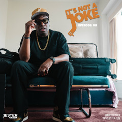 ITS NOT A JOKE RADIO Episode 008