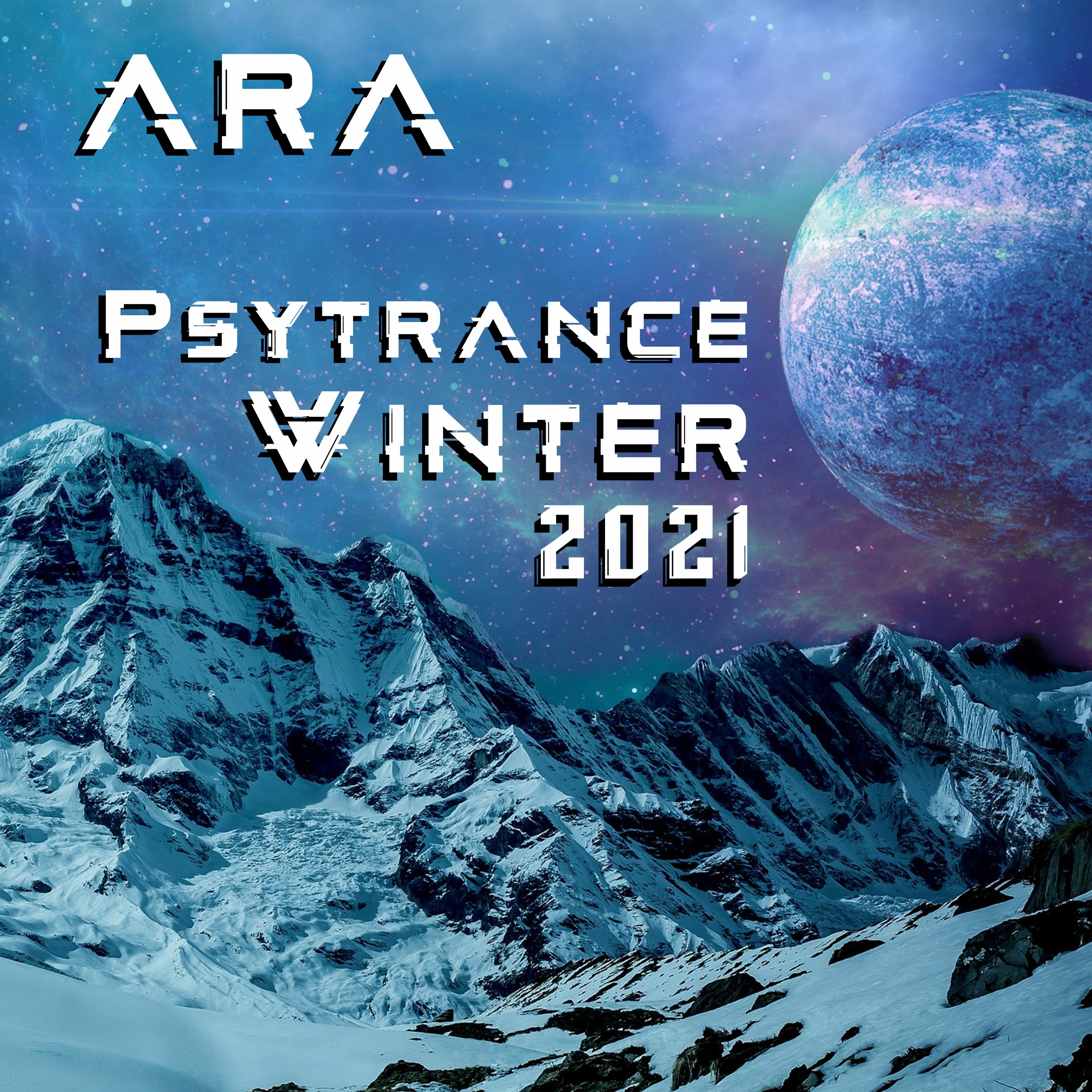 ARA - Winter Psytrance Mix 2021 episode artwork