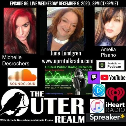 The Outer Realm With Michelle Desrochers and Amelia Pisano guest psychic medium June Lundgren