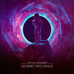 Triton & Sphericz - Journey Into Space
