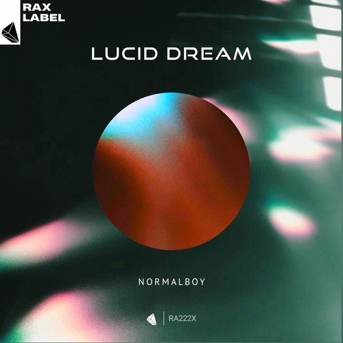 NormalBoy - Lucid Dream