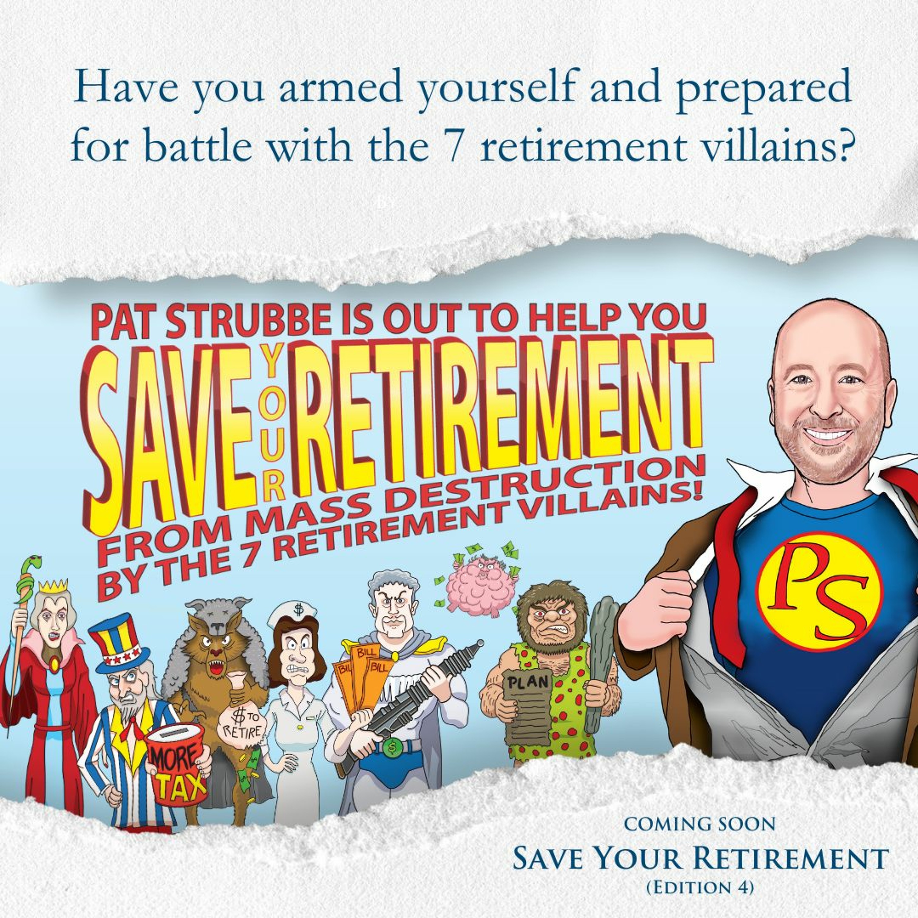 Save your Retirement with Pat Strubbe