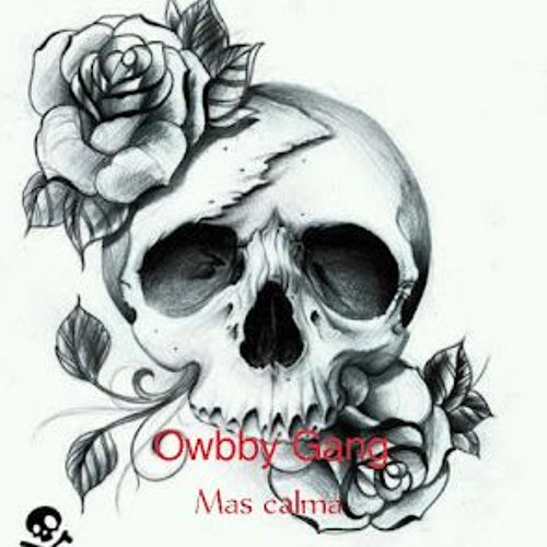 Stream Owbby Gang Mais Calma [lunny New Killer Liu Diogo Baby Gucci Lil
