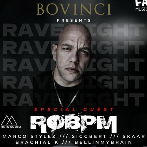 BRACHIAL K @ BOVINCI PRES. RAVE NIGHT (16.12.22) - MIXSET