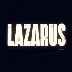 Lazarus trailer theme