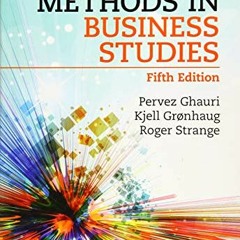 ACCESS [EPUB KINDLE PDF EBOOK] Research Methods in Business Studies by  Pervez Ghauri,Kjell Grønhau