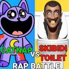 Catnap Vs Skibidi Toilet Rap Battle COVER