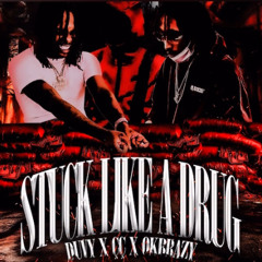 Duvy x C major x OkBrazy - Stuck like a drug