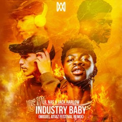 Lil Nas X x Jack Harlow - Industry Baby (Miguel Atiaz Festival Remix) (FRE DL)