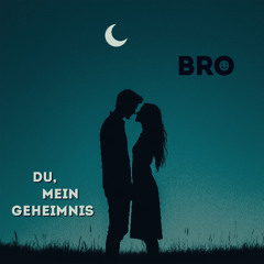 Du, mein Geheimnis