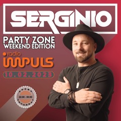 DJ SERGINIO @ RADIO IMPULS (10.02.2024) PARTY ZONE WEEKEND EDITION