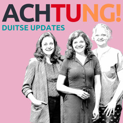 Achtung! Duitse updates afl. 21 - Duitse formatie en nieuwe Bondsdag