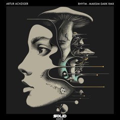 𝗣𝗥𝗘𝗠𝗜𝗘𝗥𝗘 Artur Achziger - Rhytm [Solid Audio]