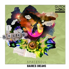Spacesoul - Baires Dreams (Original mix)
