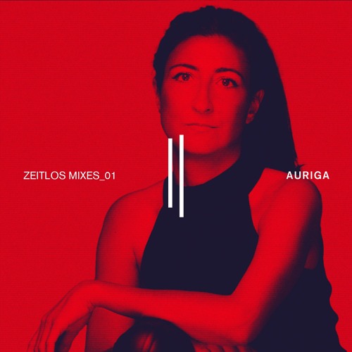Zeitlos Mixes_01 || Auriga