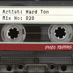 Mix №: 020 – Hard Ton