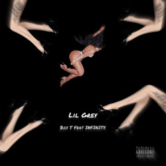 Lil Grey Feat Bos T Feat INFINITY Этой Суке