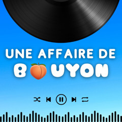 MIX - UNE AFFAIRE DE  BOUYON (XDADA X WOLVE)