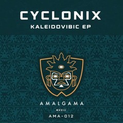 Cyclonix - Kaleidovibic  EP