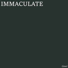 Immaculate
