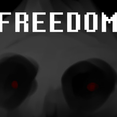 Freedom (Instrumental) | Deltarune: Insanity Calls