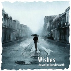 Wishes