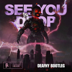 RAY VOLPE - SEE YOU DROP (DEAFNY BOOTLEG)
