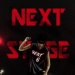 Next stage