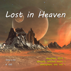 Lost In Heaven #095 (dnb mix - december 2019) Atmospheric | Drum and Bass