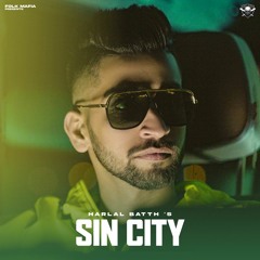 Sin City By Harlal Batth | Coin Digital | New Punjabi Songs 2021