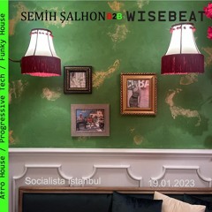 Socialista Istanbul Semih Salhon B2B Wisebeat 20230119