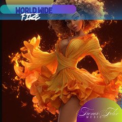 WORLD WIDE FIRE