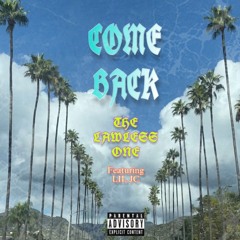 Come Back (Feat. Lil Jc)
