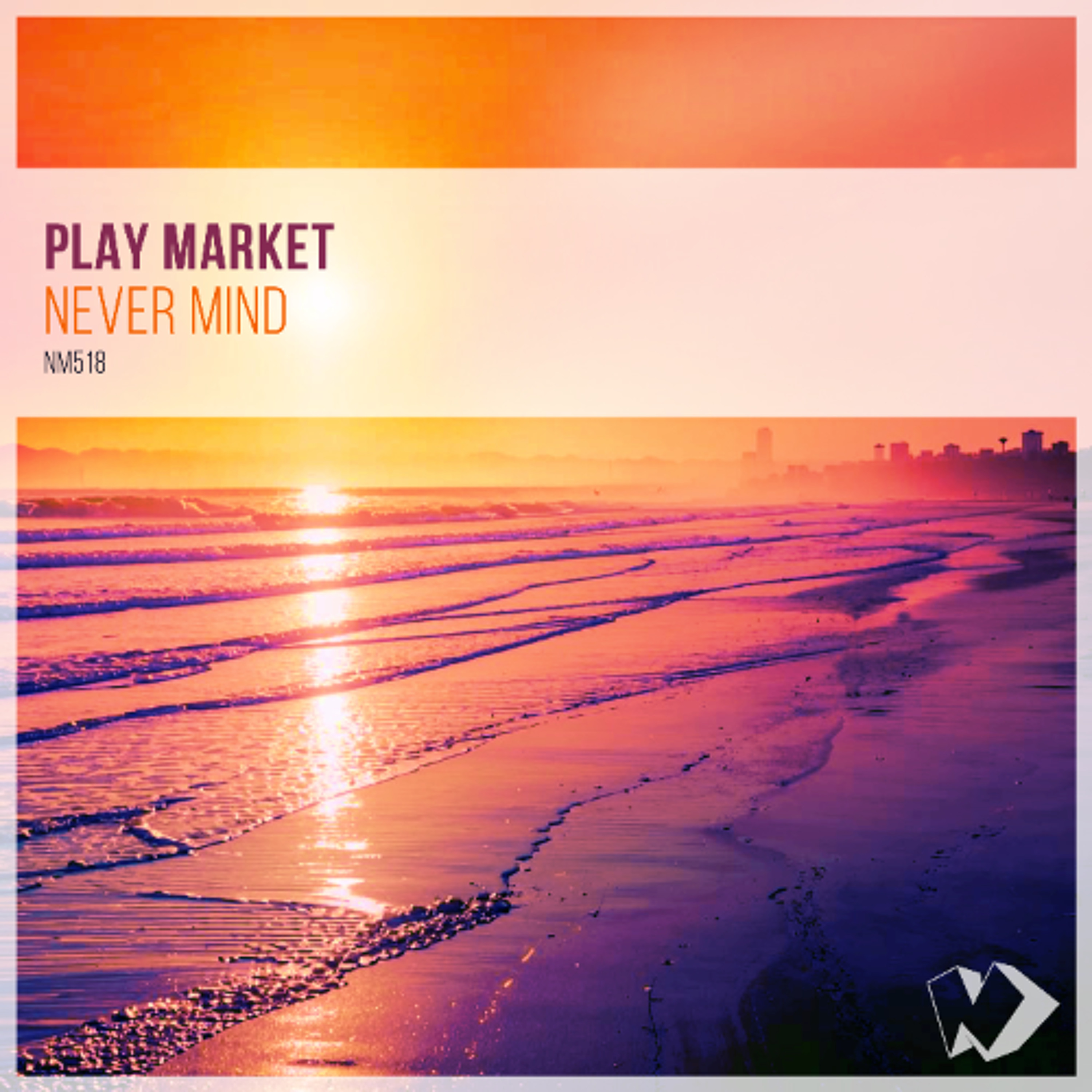 Play Market - Never Mind (Radio Edit) episode artwork