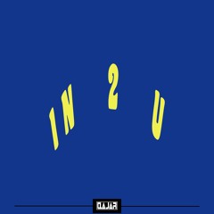In 2 U (Original Mix)