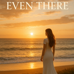 Psalm 139 (Even There) by Erika Mak