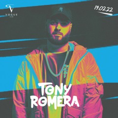 TONY ROMERA - Vogue Club Reims 19/02/22