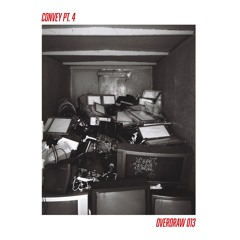 CONVEY PT.4 | Various Artist | OVERDRAW013