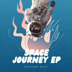 OUT NOW -> SPACE JOURNEY EP