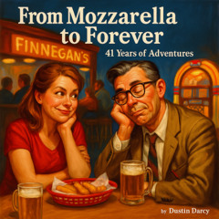 From Mozzarella to Forever: 41 Years of Adventures