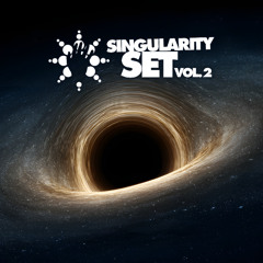 Omambient in the Mix Presents: Singularity Set Vol. 2