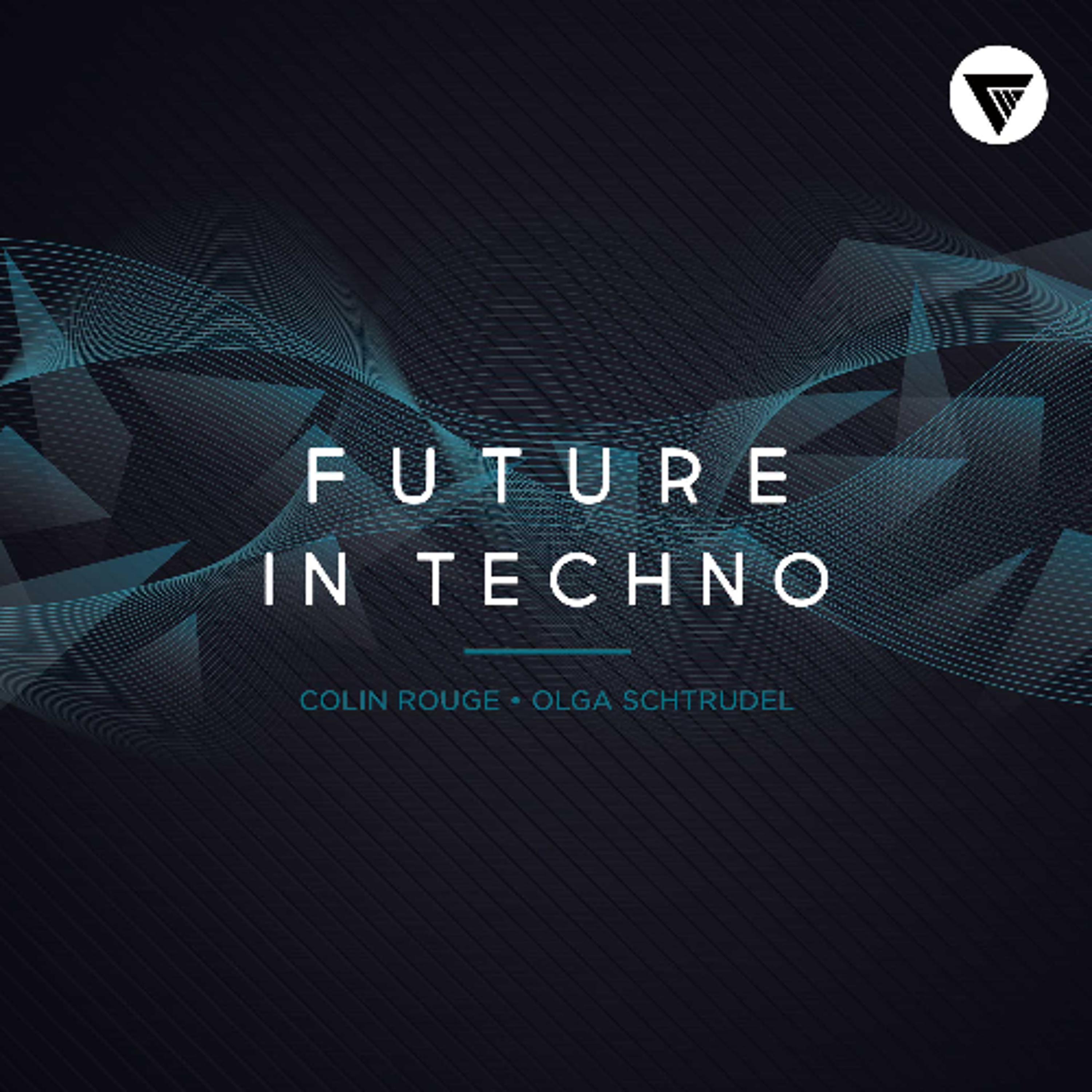 Future In Techno episode artwork