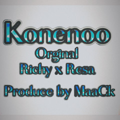 Koneno - (Original) Richy ft Resa