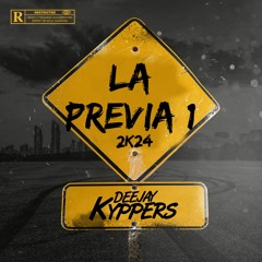 PREVIA 1 2K24 by deejay  kyppers