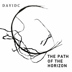 Davidc - The Path Of The Horizon