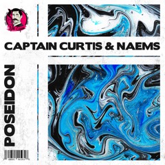Captain Curtis & NAEMS - Poseidon