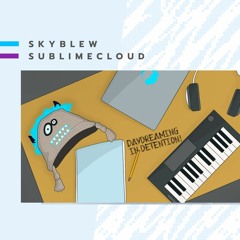 💭 DayDreaming In Detention! 💤 (Prod. SublimeCloud)