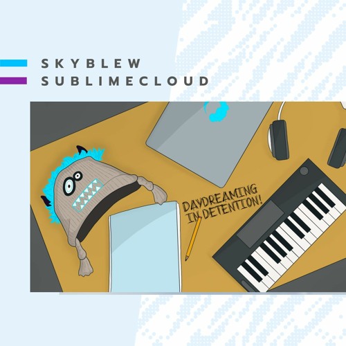 💭 DayDreaming In Detention! 💤 (Prod. SublimeCloud)