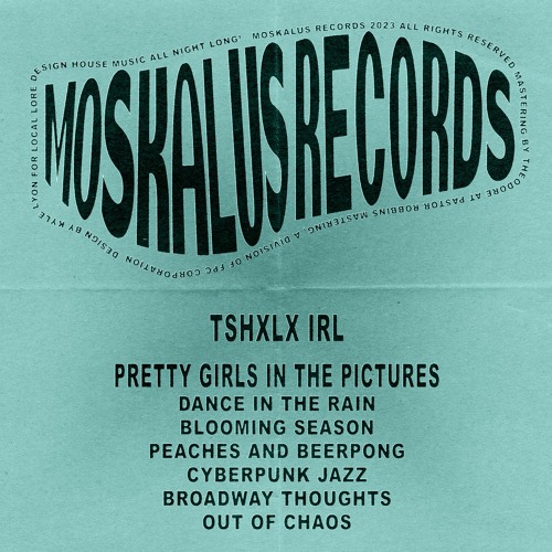 MR004 - Tshxlx Irl - Pretty Girls In The Pictures [Moskalus Records] (Snippets)